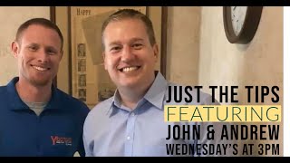 Just the Tips with John and Andrew