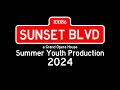 Sunset Boulevard The Musical - Grand Opera House Production Summer Youth Production 2024