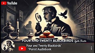 Hugh Fraser Brings Agatha Christie’s 'Four And Twenty Blackbirds' to Life | Poirot Audiobook 🎧🕵️‍♂️