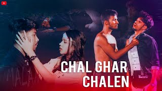 chal Ghar chale | Malang | Sahil Arya | Arti Das | Presenting Lb 05 Creators | Heart Touching Song