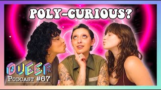 Polyamory: Everything You Need to Know But Were Too Afraid to Ask ft. Yaz The Human