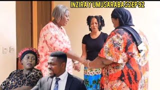 INZIRA Y'UMUSARABA S2 EP 92{IRIBAGIZA ateje ikibazo atuma basenga)