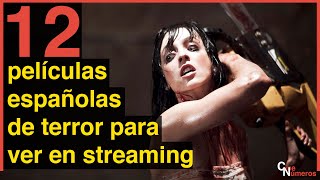 12 peliculas españolas de terror para ver en streaming