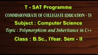 T-SAT || CCE || Computer Science - Polymorphism And Inheritance In C++ || Bsc 1st Year Sem - 2nd