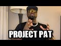 Project Pat Speaks On How & Where He Got His Original Rap Style