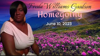 In Memory of Freda-Williams Goodson.
