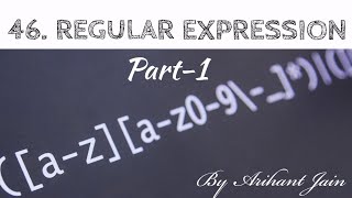 46. Regular expression in Python || Part-1 || Python Tutorial || By Arihant Jain || Study Material