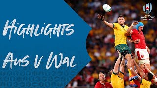 HIGHLIGHTS: Australia 25-29 Wales - Rugby World Cup 2019