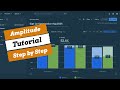 Amplitude Tutorial: Everything You Need to Know in 2025