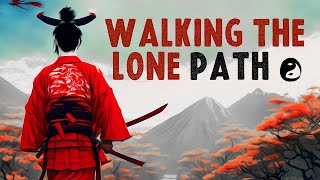 The Power Of The Lone Samurai - Miyamoto Musashi