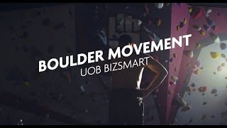 UOB BizSmart Series - Boulder Movement