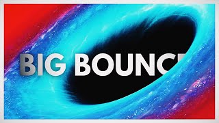 EL BIG BOUNCE 💥 | ¿Qué había antes del Big Bang?