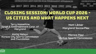 NextUp Soccer - Closing Session: World Cup 2026 - US Cities and What Happens Next