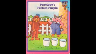 Penelope's Perfect Purple - Read and Listen!