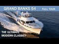 $2.9M Grand Banks 54 Full Walkthrough | The Marine Channel