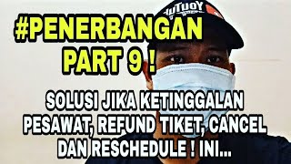 BAgus travel JUANDA ✈️ (085648405275)SOLUSI JIKA KETINGGALAN PESAWAT?REFUND TIKET CANCEL?RESCHEDULE?