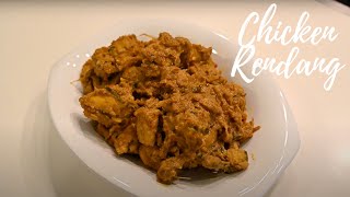 Delicious Malaysian Chicken Rendang!