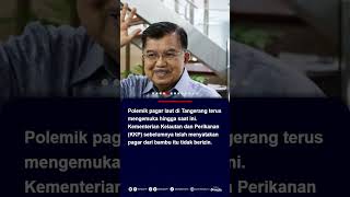 Jusuf Kalla Soroti Pagar Laut Tangerang: Ini 30 Kilometer Enggak Ada yang Tahu, Kelewatan! #laut