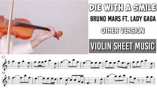 Die With A Smile - Bruno Mars & Lady Gaga || Violin Sheet Music
