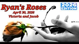 Ryan's Roses April 30, 2026- Victoria and Jacob "The Cheating Ex Husband"