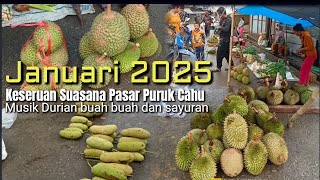 SUASANA AKTIFITAS DAYAK PEDALAMAN DI PASAR TRADISIONAL PURUK CAHU JUAL DURIAN \u0026 BUAH BUAHAN