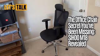 The Office Chair Secret You've Been Missing: SIHOO M18 Revealed