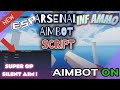 [NO KEY] Roblox Arsenal Script | (Aimbot, Silent Aim, Esp, Gun Mods, Inf Ammo & More)