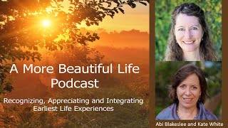 Abi Blakeslee and Kate White: Conversation About Preventing and Healing Birth Trauma