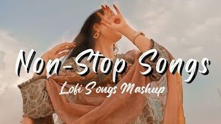 Nonstop Love Mashup 2023 | lofi songs mashup | long drive mashup | Road trip | Chillout | Jukebox