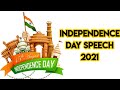 Independence Day Speech in English | August 15 Speech for Grade VI to X | Little Champ Nitara