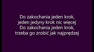 Andrzej Dąbrowski - Do zakochania jeden krok (tekst)