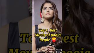 Top 5 Best movie of #pooja Hegde#shorts #shortvideo#trending