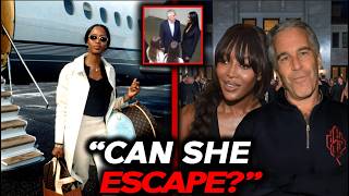 Naomi Campbell Panics After Epstein Video Resurfaces | Judge, Feds & Arrest Talk