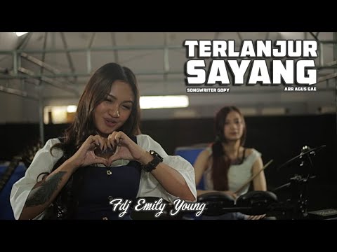 FDJ Emily Young Terlanjur Sayang