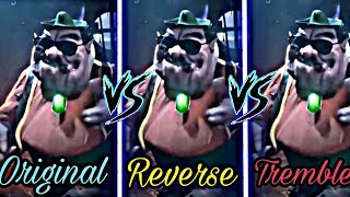 Brr skibidi dop dop X Morshu |Original VS Reverse VS Tremble|