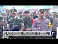 panglima tni u0026 kapolri inspeksi apel pengamanan pelantikan presiden u0026 wapres sindo today 19 10