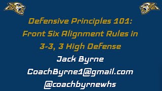 Front Six Alignment in 3-3, 3 high "33X" Defense