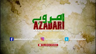 🔴 3rd Muh 2023 Amroha Azadari Live