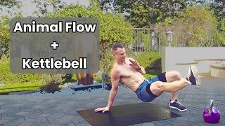 Build Functional Body with Animal Flow and Kettlebell Workout