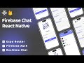 🔴 Build a Realtime Chat App with Firebase | Authentication |  Expo Router | React Native Projects