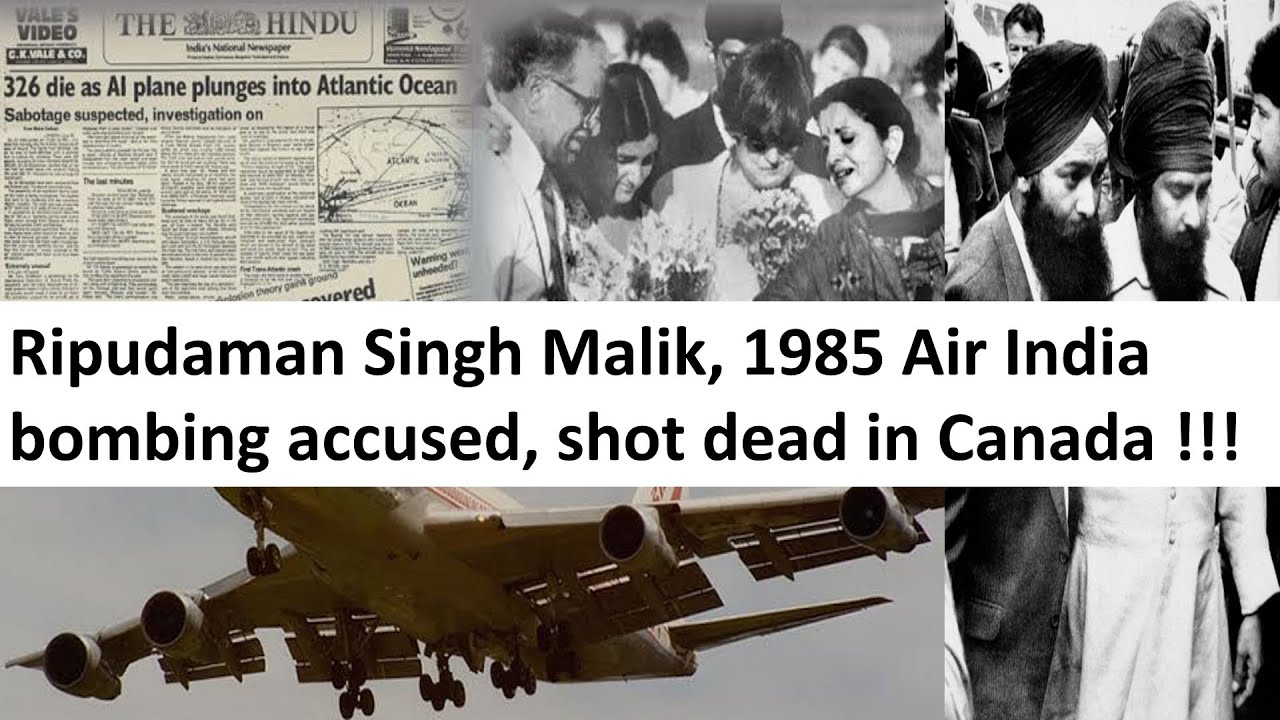 1985 Air India B......... Case Accused Ripudaman Singh Malik Shot D ...