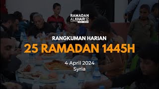 Rangkuman Agihan 25 Ramadan 1445H