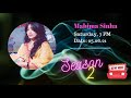 BE MY GUEST - 2 With Mahima Sinha | Episode -1