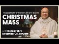 Christmas Mass | December 25, 2021