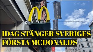 Idag stänger Sveriges första McDonalds