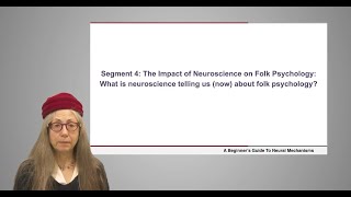 Neuroscience's Impact on Folk Psychology | Dr. Carrie Figdor (Part 4 of 4)