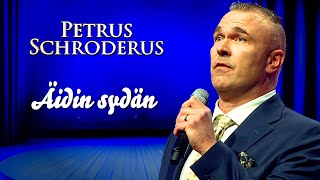 Petrus Schroderus - Äidin sydän