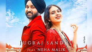 GAUT Song  - Jugraj Sandhu New Punjabi Song Gaut , Neha Malik