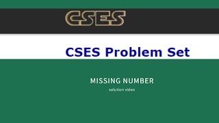 Missing Number || CSES problem number 2 || Solution video