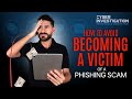 How to Avoid Becoming a Victim of a Phishing Scam